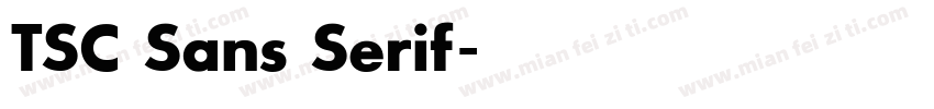 TSC Sans Serif字体转换